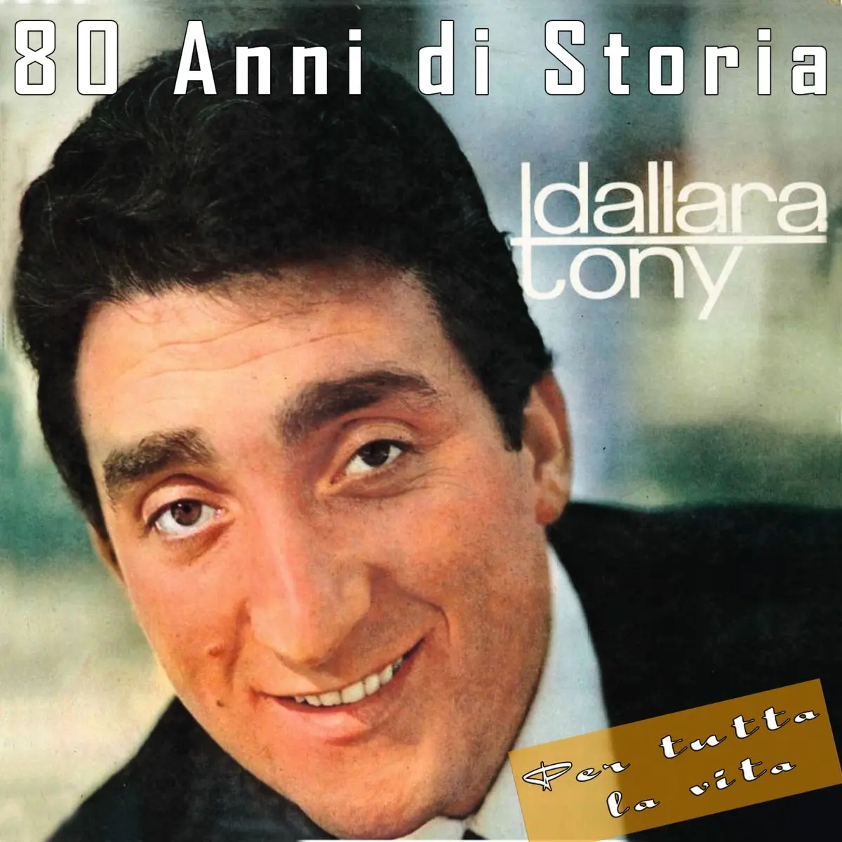 Tony Dallara: Un viaggio nella vita e nella musica
