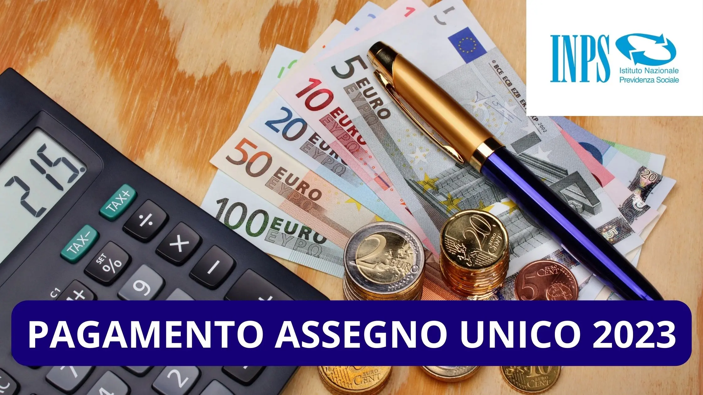 Pagamento Assegno Unico di Febbraio 2023: Tutto quello che devi sapere