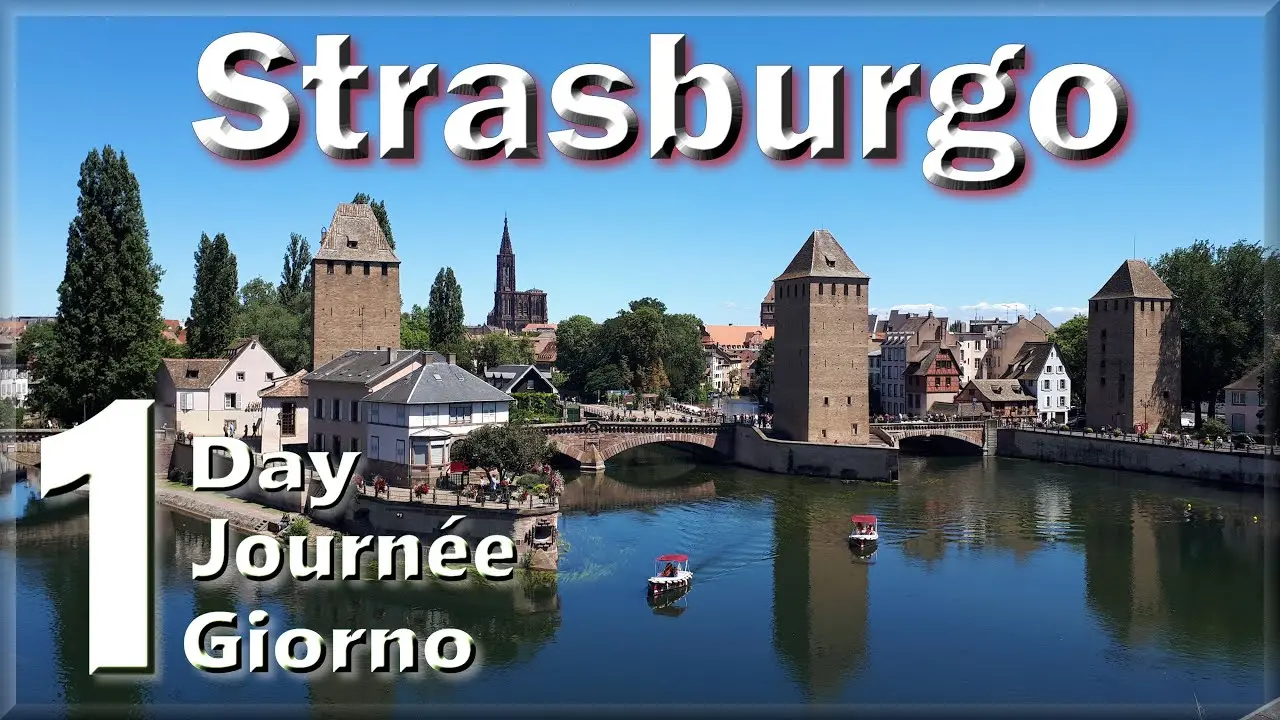 Strasburgo: Cuore dell’Europa e Sede del Parlamento Europeo